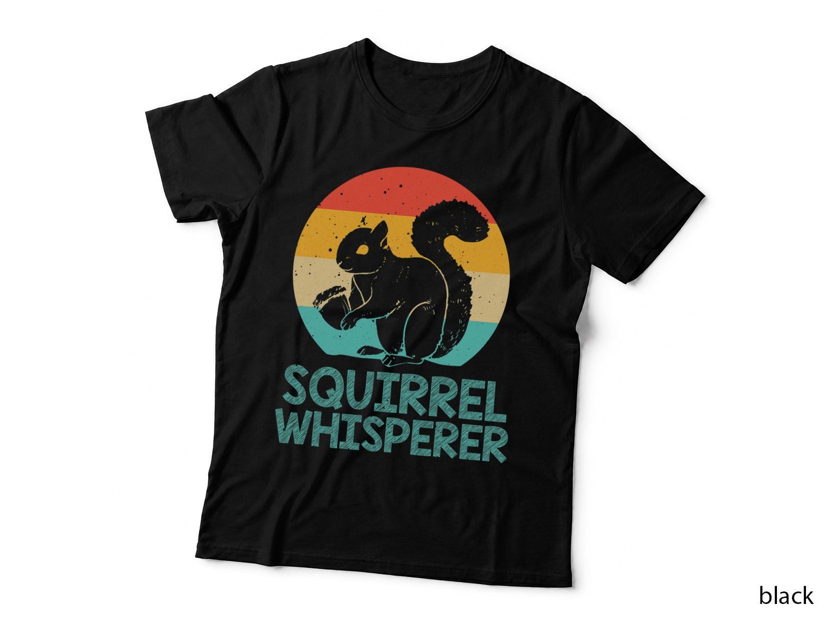 Funny Squirrel Whisperer Gift Squirrel Lover Men Women Kids T-Shirt
