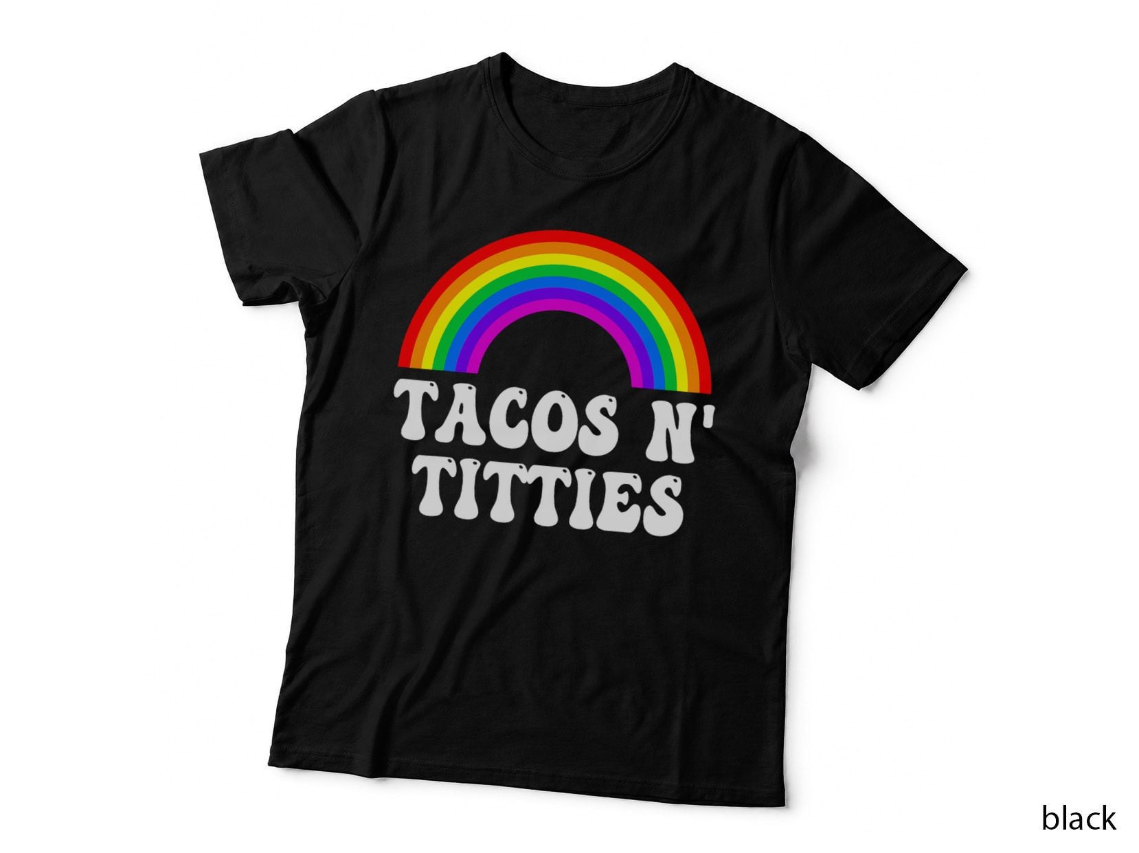 Funny Tacos N' Titties LGBTQ Shirt Tacos N' Titties LGBTQ T-Shirt