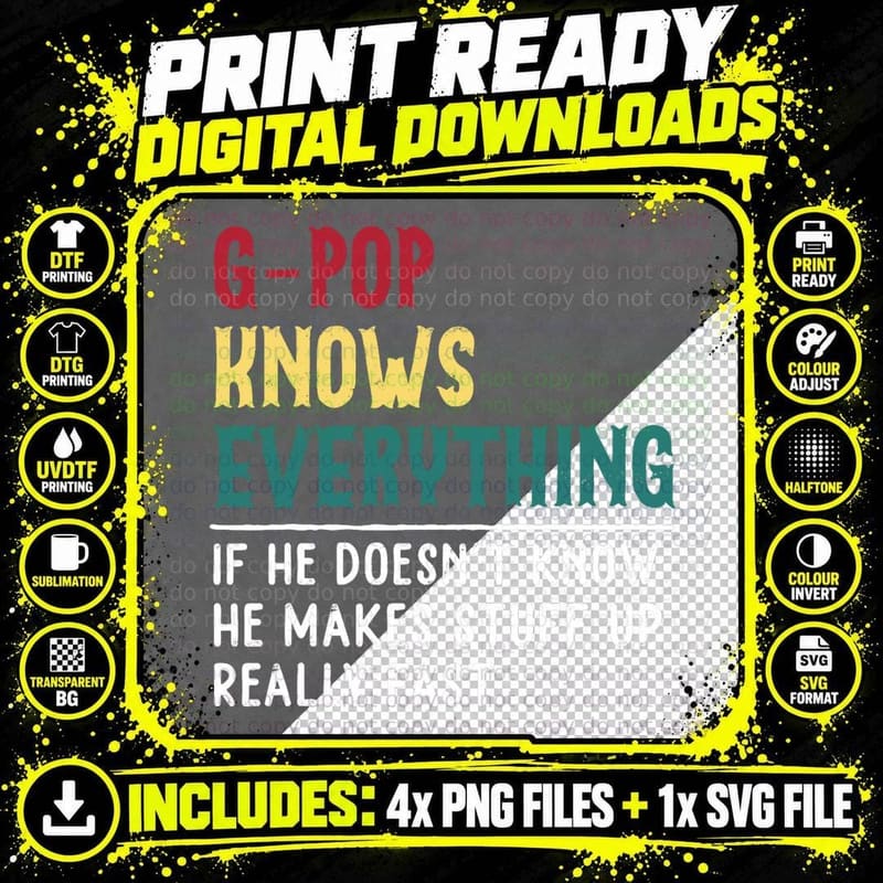 G-Pop Know Everything Fathers Day for Funny Grandpa Png SVG Digital Bundle