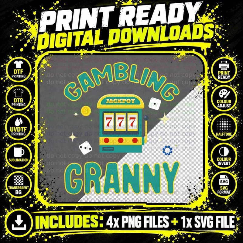 Gambling Granny Funny Family Casino Squad Jackpot Lover Png SVG Digital Bundle