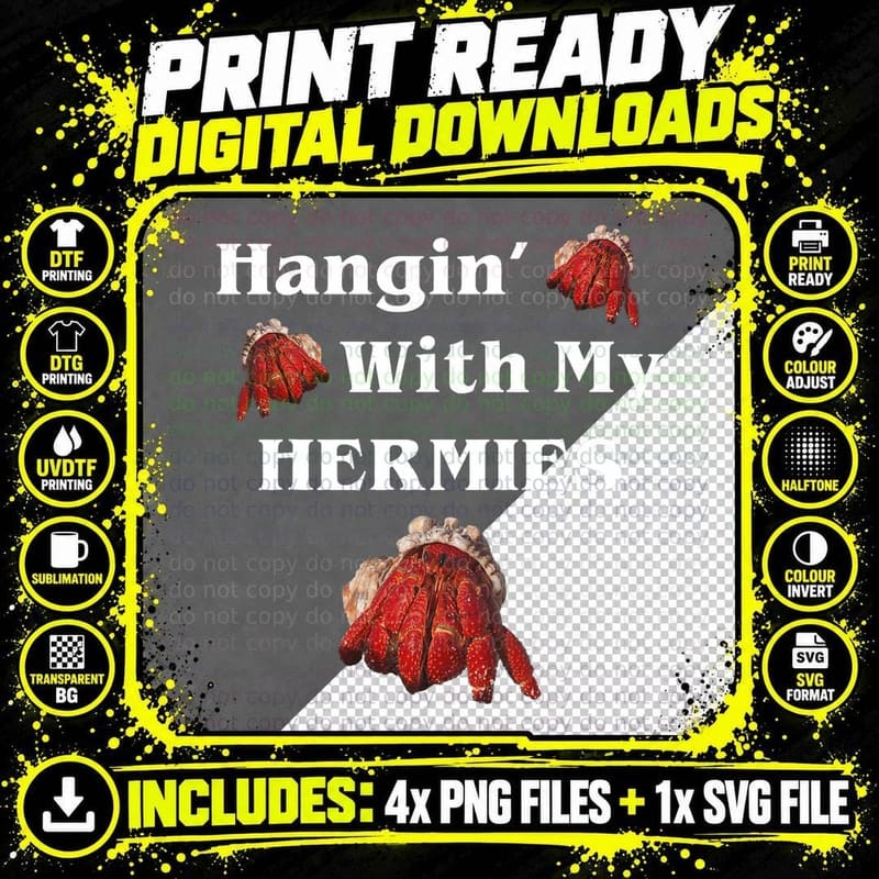 Hangin with My Hermies Funny Hermit Crab Lover T-Shirt Png SVG Digital Bundle