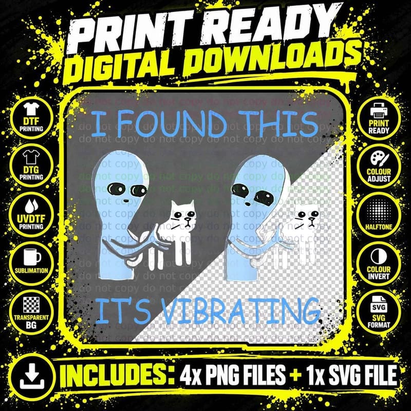 I Found This It's Vibrating Funny Aliens Cats T-Shirt Png SVG Digital Bundle