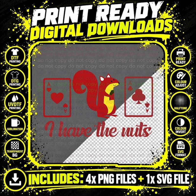 I Have the Nuts Funny Squirrel Poker Player Glambing Png SVG Digital Bundle