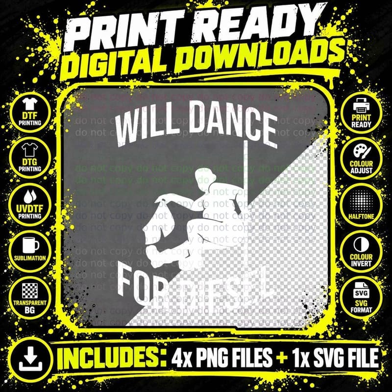 I Will Dance for Diesel, Funny Pole Dancer T-Shirt Png SVG Digital Bundle