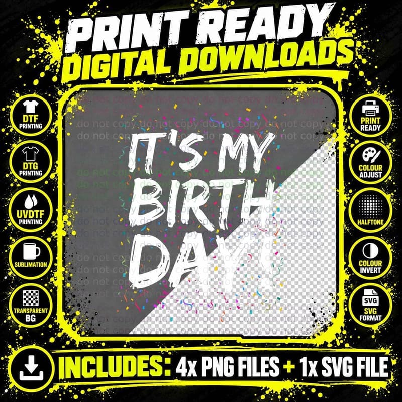 It's My Birthday for Women Men Kids Birthday Boy Girl Png SVG Digital Bundle