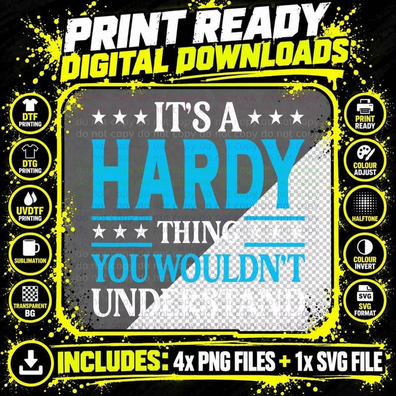 It's a Hardy Thing Surname Funny Team Family Last Name Png SVG Digital Bundle
