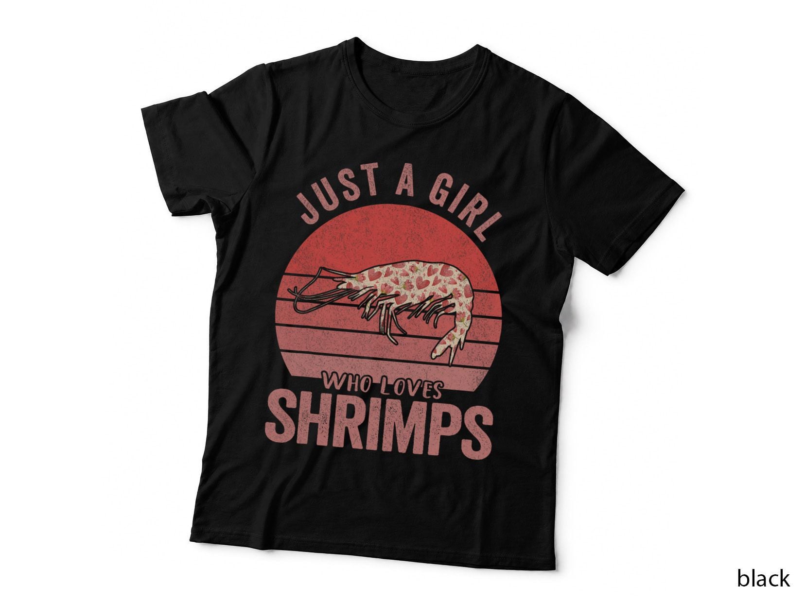 Just a Girl Who Loves Shrimps Shrimp Lover Funny Shrimp T-Shirt