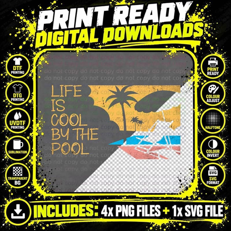 Life Is Cool by the Pool Ocean Swimmer Funny Swimming Png SVG Digital Bundle