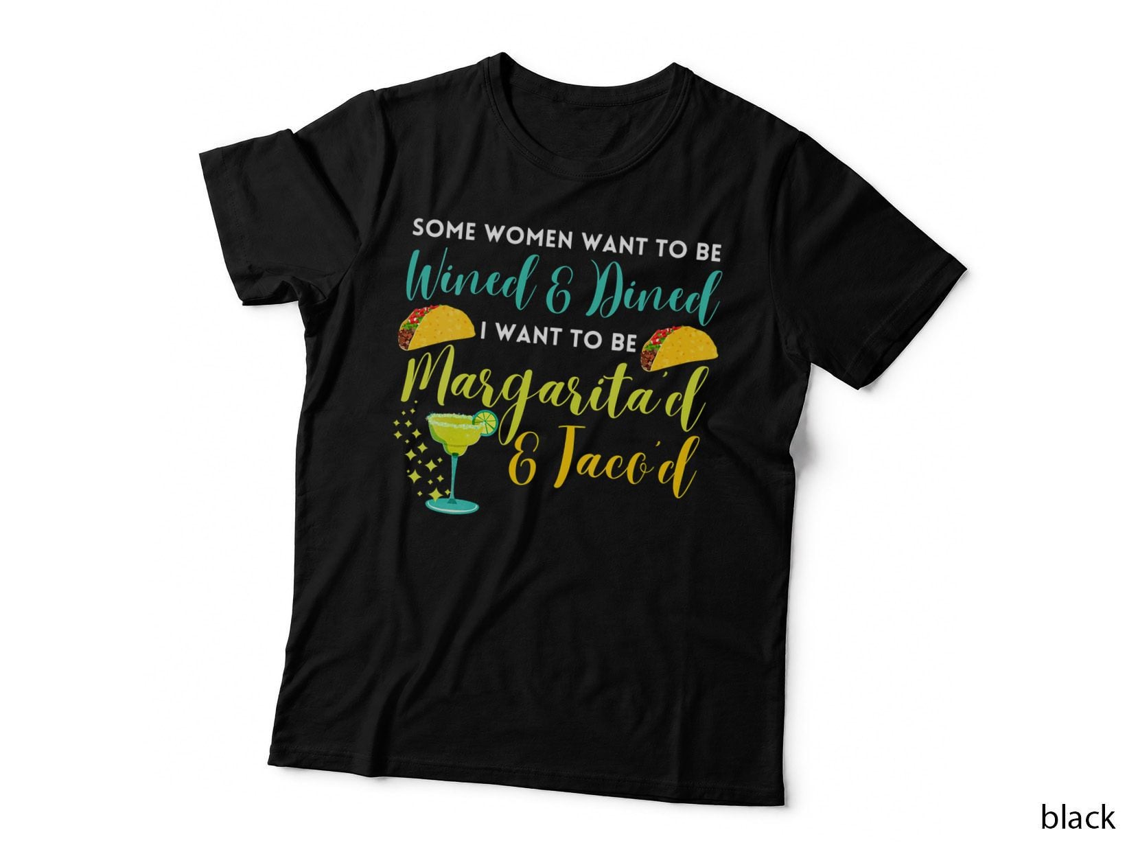 Margaritas and Tacos Funny Sarcastic T-Shirt, Humor Tee