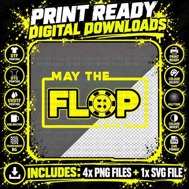May the Flop Be with You Funny Holdem Poker Card Player Png SVG Digital Bundle