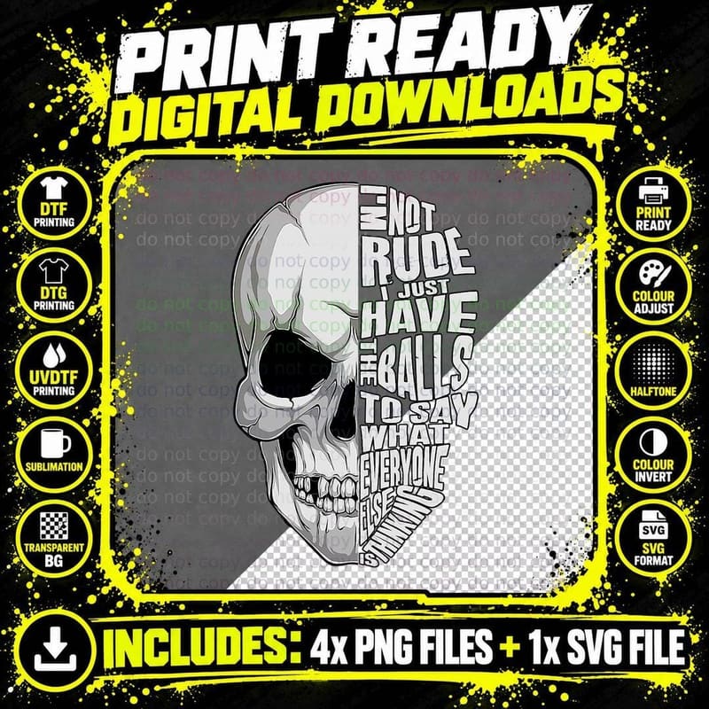 Mens Skull I'm Not Rude I Just Have the Balls to Say Png SVG Digital Bundle