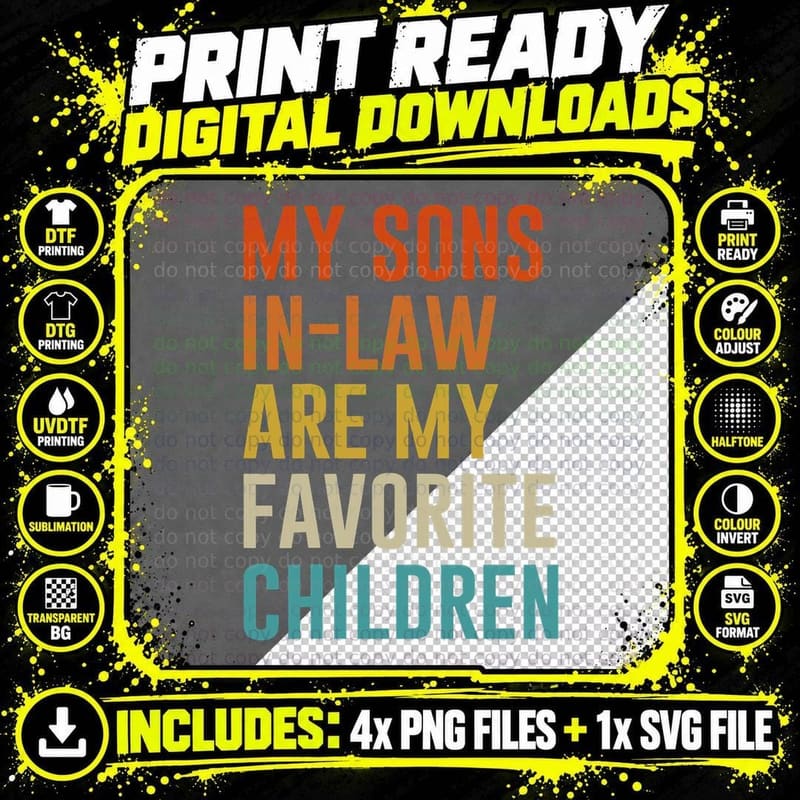 My Sons In-Law Are My Favorite Children Retro Funny Png SVG Digital Bundle