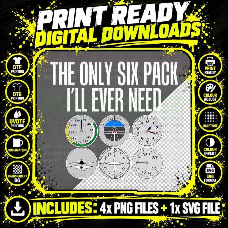 Only Six Pack Funny Pilot T Shirt - Airplane Flight Png SVG Digital Bundle