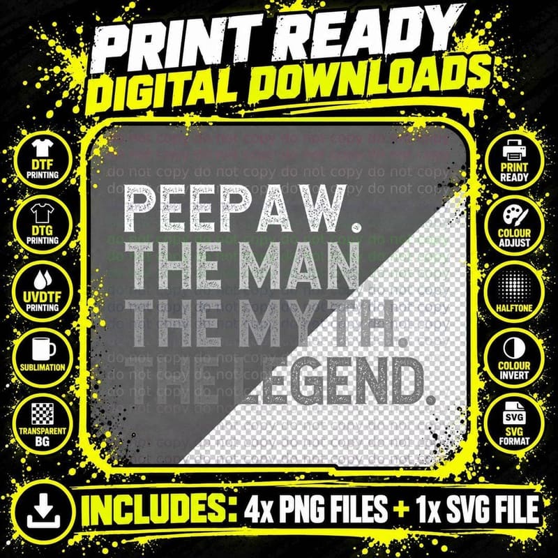 PEE-PAW the Man the Myth the Legend Fathers Day Funny Png SVG Digital Bundle