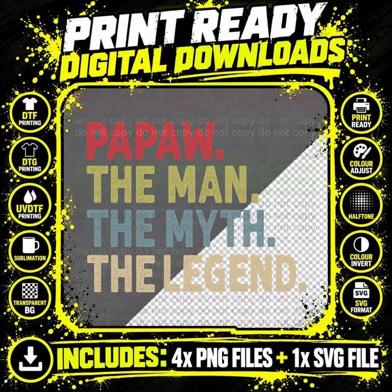 Papaw the Man the Myth the Legend Funny Gift for Grandpa Png SVG Digital Bundle