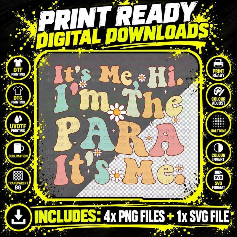 Paraprofessional Groovy It's Me Hi I'm the Para Its Me Png SVG Digital Bundle