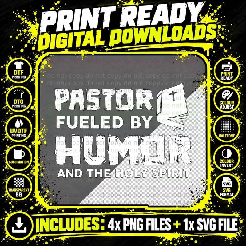 Pastor Fueled by Humor and the Holy Spirit T-Shirt Png SVG Digital Bundle