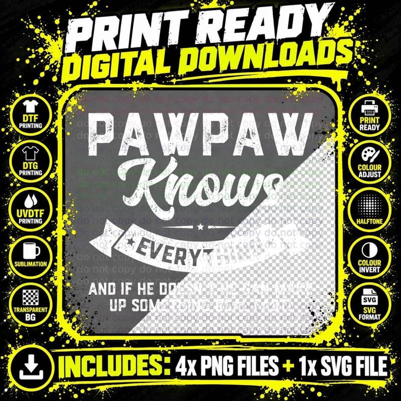 Pawpaw Knows Everything Shirt 60th Gift Funny Father's Png SVG Digital Bundle