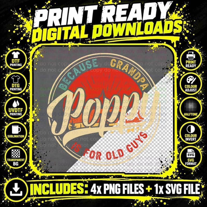 Poppy Because Grandpa Is for Old Guys Retro Vintage Png SVG Digital Bundle