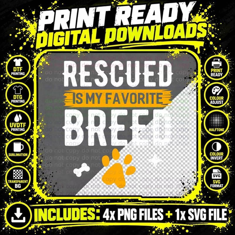 Rescued Is My Favorite Breed Funny Animal Rescue Foster Png SVG Digital Bundle