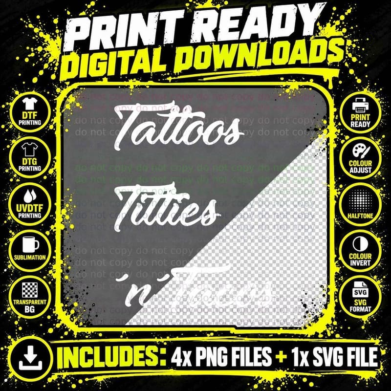 Tattoos Titties 'N'tacos Funny Sarcastic T-Shirt Png SVG Digital Bundle