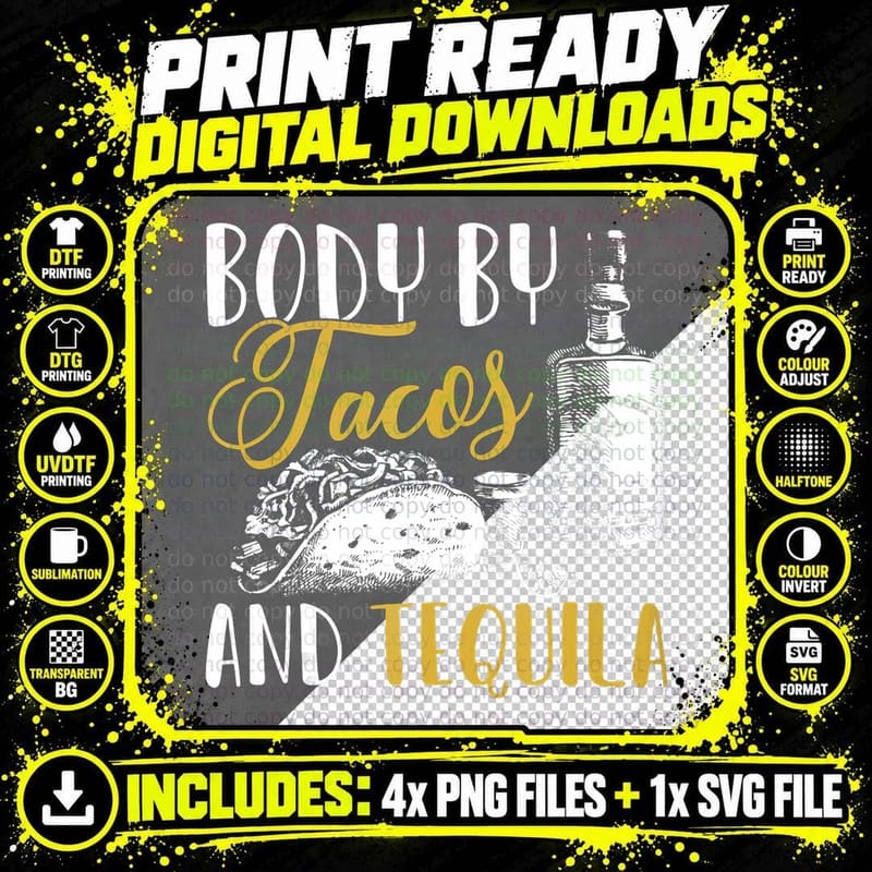 Tequila Gifts Funny Men Women Body by Tacos and T-Shirt Png SVG Digital Bundle