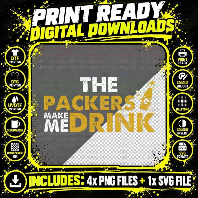 The Packers Make Me Drink Funny Apparel T-Shirt Png SVG Digital Bundle