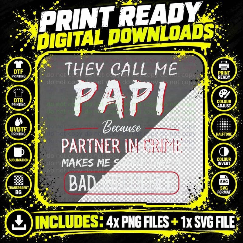 They Call Me Papi Because Partner in Crime Funny Fathers Png SVG Digital Bundle