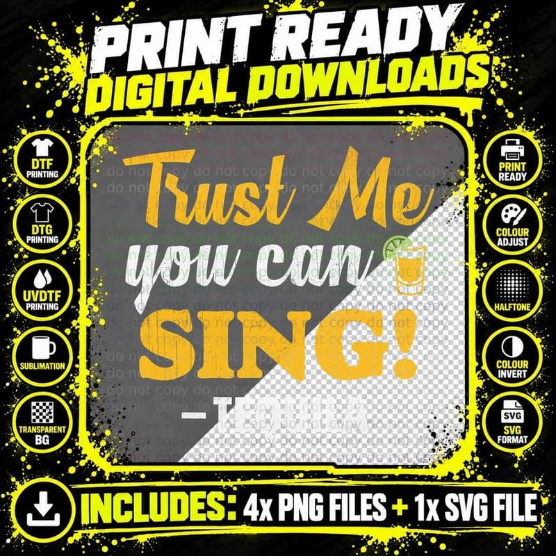 Trust Me You Can Sing - Funny Tequila Karaoke T-Shirt Png SVG Digital Bundle