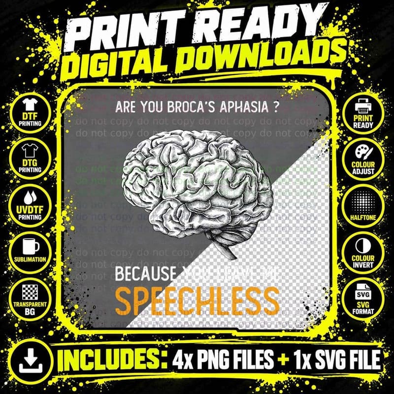 Are You Broca's Aphasia Funny Psychology Gift T-Shirt Png SVG Digital Bundle