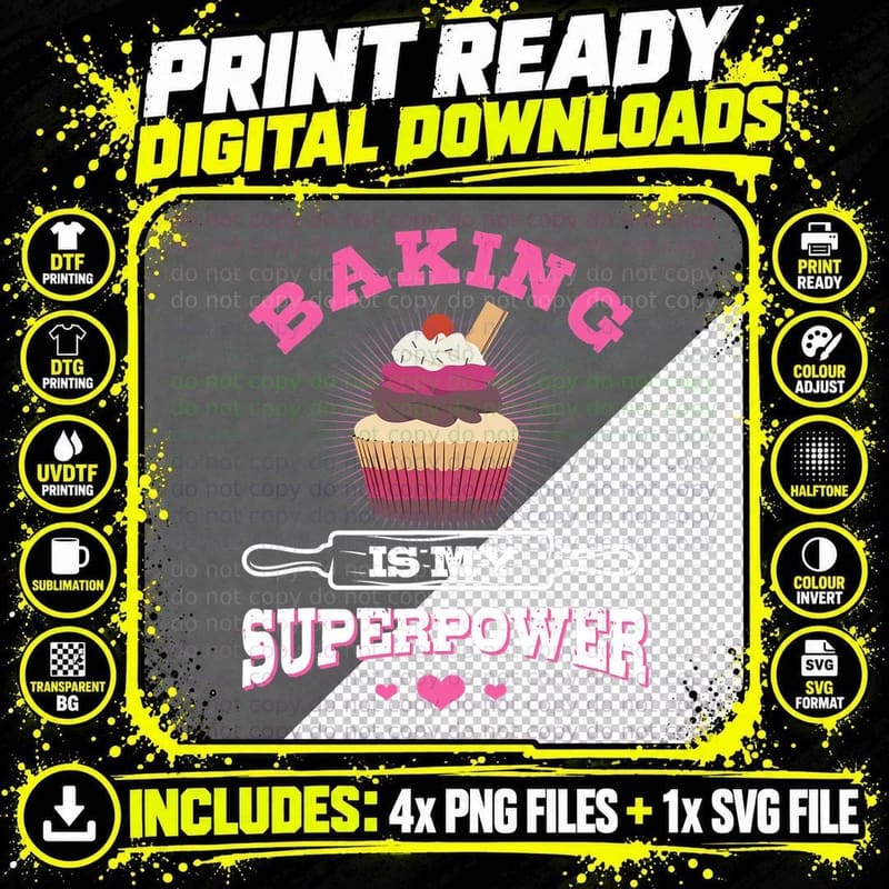 Baking Is My Superpower Funny Humor Cupcake Baker T-Shirt Png SVG Digital Bundle