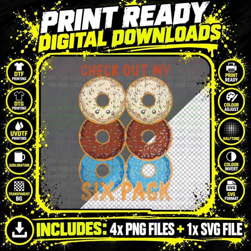 Check Out My Six Pack Abs Workout Sweets Funny Glazed Png SVG Digital Bundle