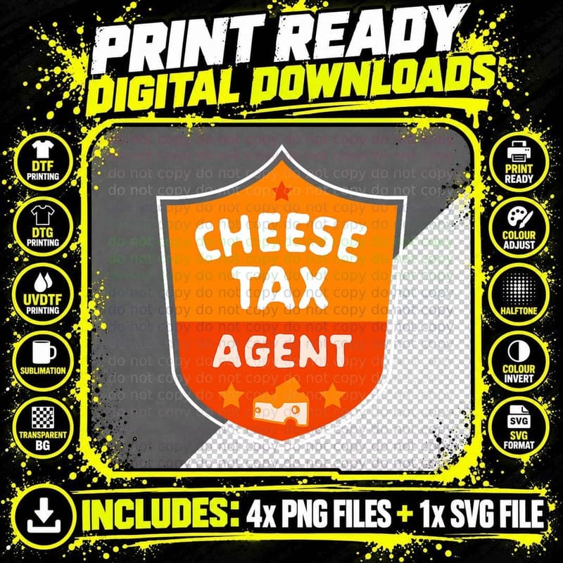 Cheese Tax Agent Funny Cheese Lover Snack Food Foodie Png SVG Digital Bundle