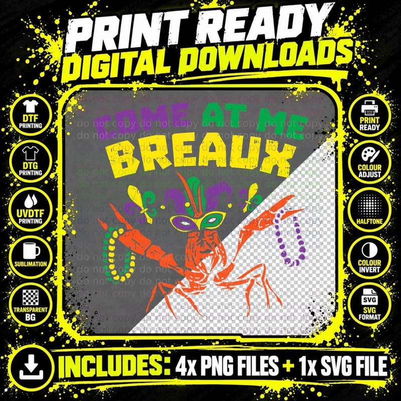 Come at Me Breaux Crawfish Beads Funny Mardi Gras Png SVG Digital Bundle