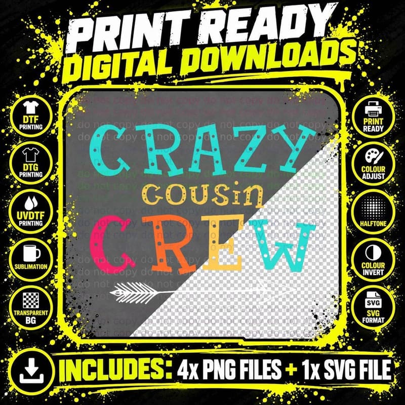 Crazy Cousin Crew Tshirt Kids Adult Boys Girls Funny Png SVG Digital Bundle