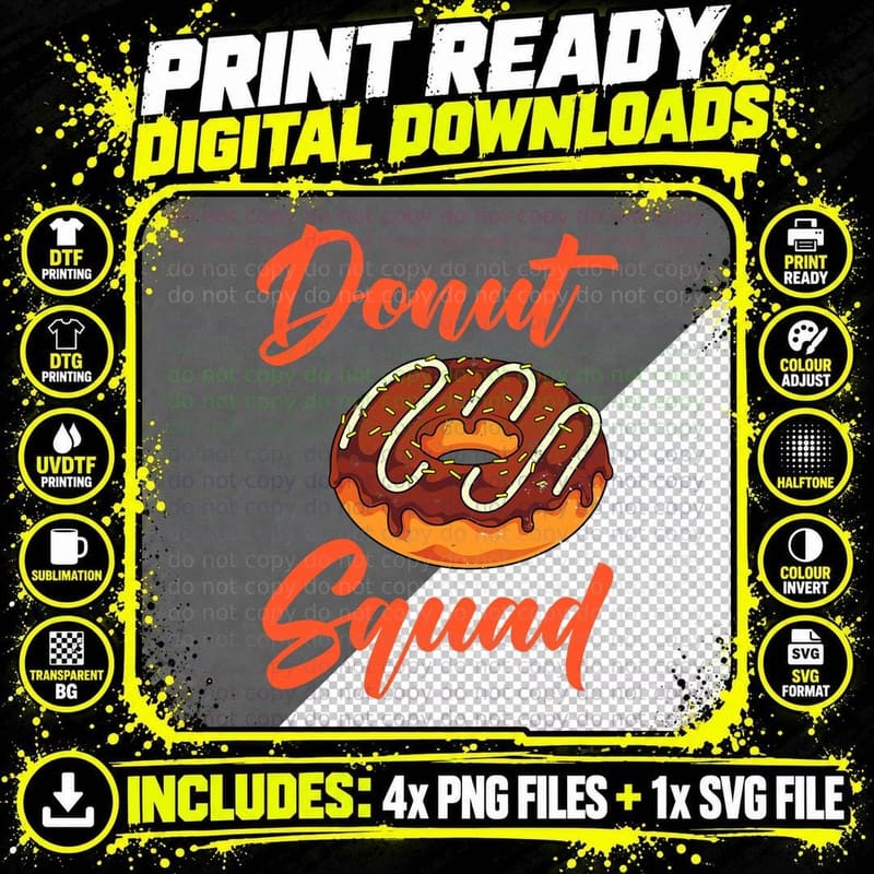 Doughnuts Lover Funny Sweets Donut Squad Snack Donuts Png SVG Digital Bundle