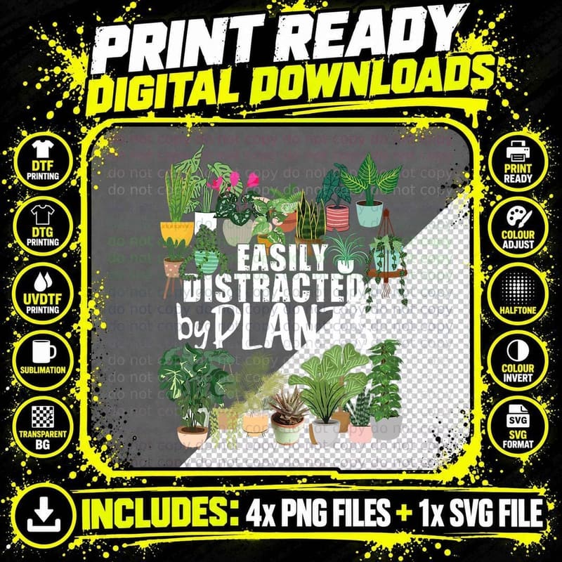 Easily Distracted by Plants Funny Gardening Plant T-Shirt Png SVG Digital Bundle