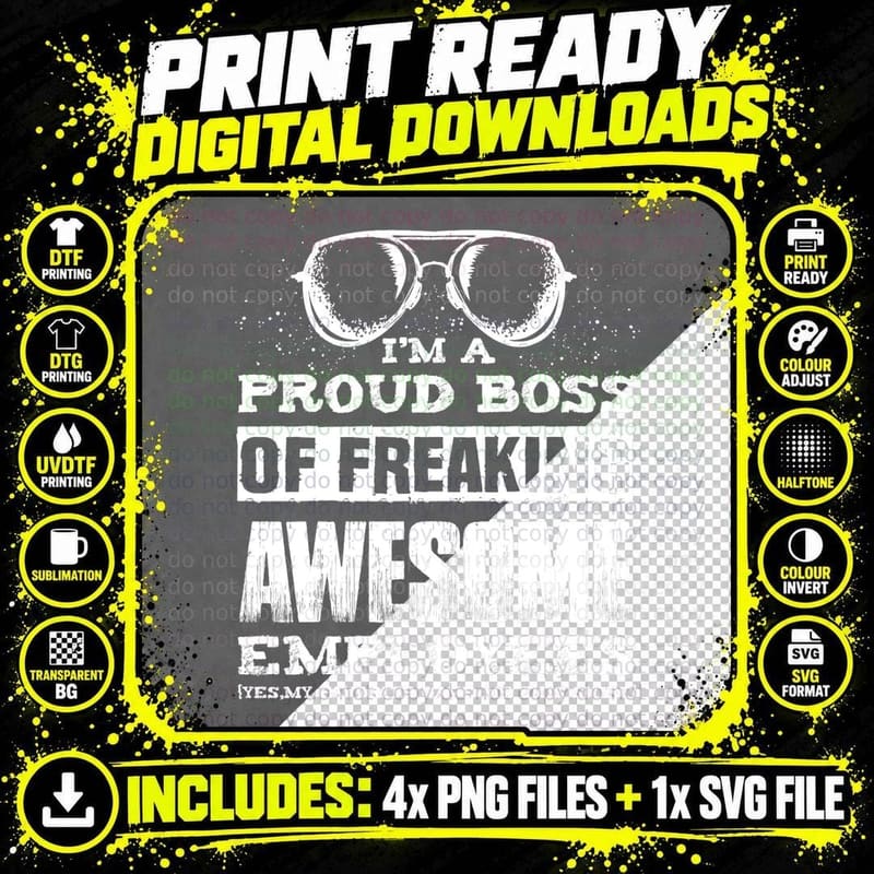 Funny Boss Gift T-Shirt I'm a PROUD BOSS OF Freaking Png SVG Digital Bundle