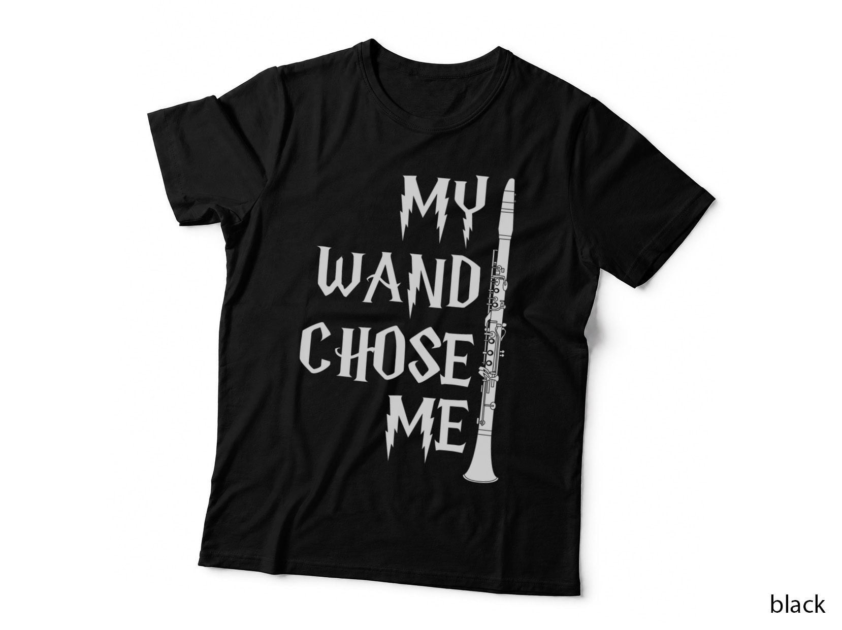 Funny Clarinet Shirt for Clarinet Players - My Wand Chose Me T-Shirt