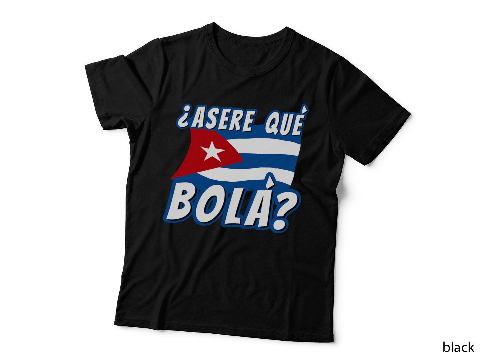 Funny Cuban Saying Cuba Shirt Cuban Shirt Cuban Flag Shirt T-Shirt