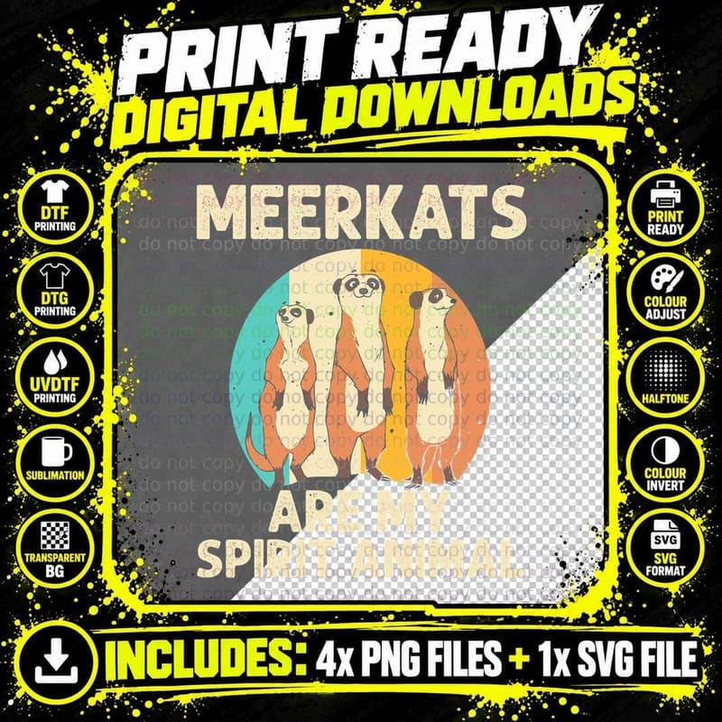 Funny Meerkat Gift Kids Men Women Boys Cool My Spirit Png SVG Digital Bundle