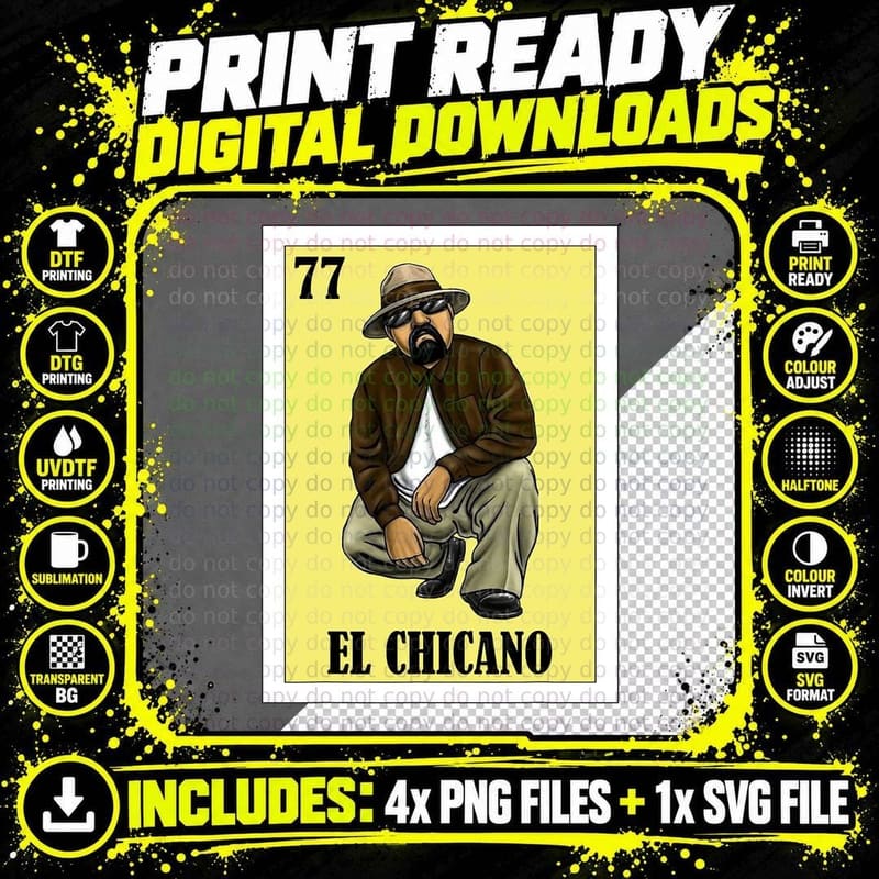 Funny Mexican Design for Chicanos - El Chicano T-Shirt Png SVG Digital Bundle