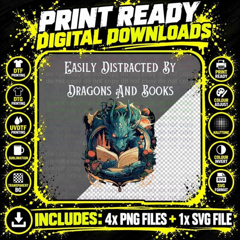 Funny Mythical Easily Distracted by Dragons and Books Png SVG Digital Bundle