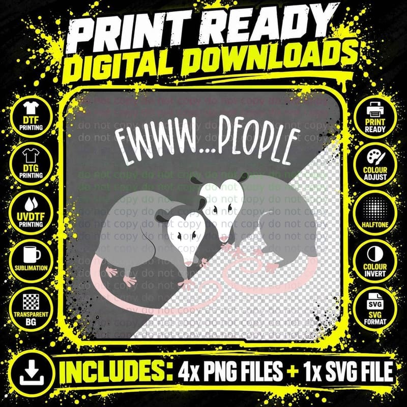 Funny Opossum Drama, Ewww...people. Funny Possum T-Shirt Png SVG Digital Bundle