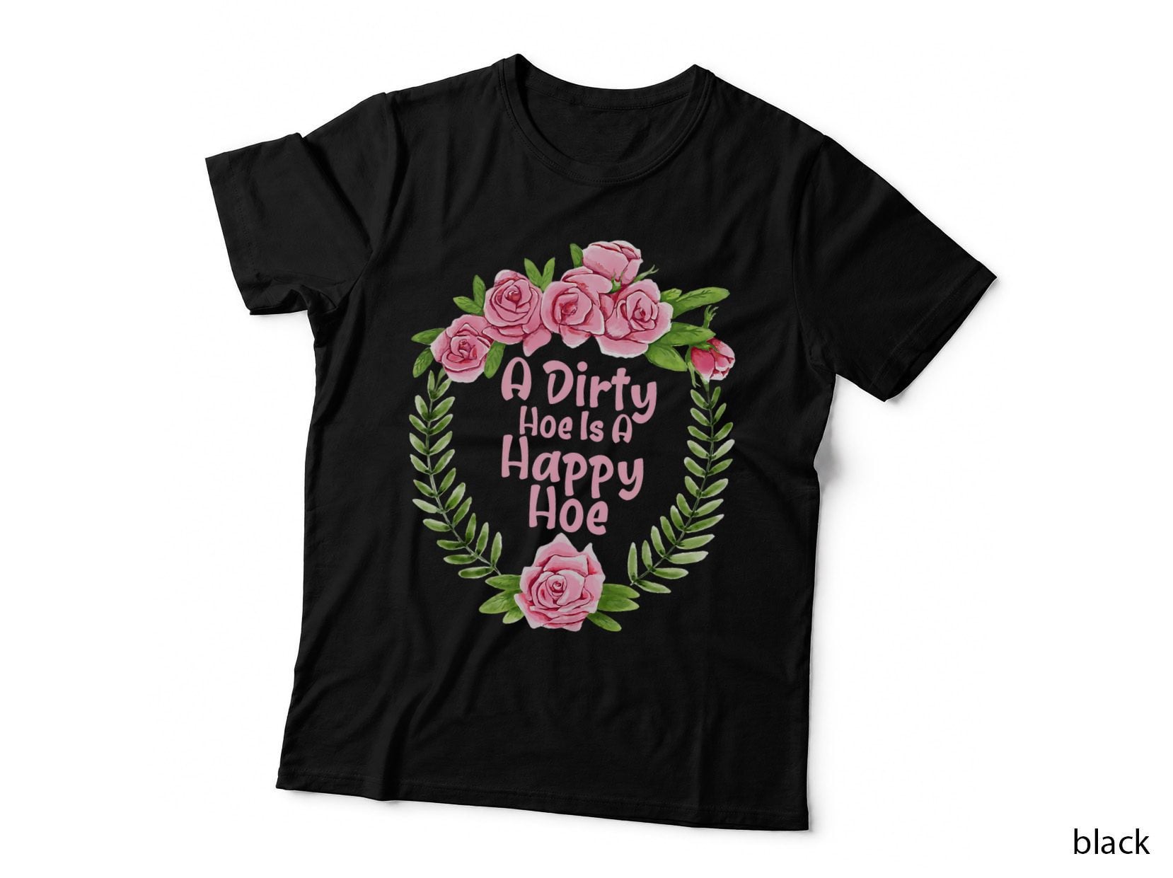 Funny Plant Gardening T-Shirt a Dirty Hoe Is a T-Shirt, Lover Tee
