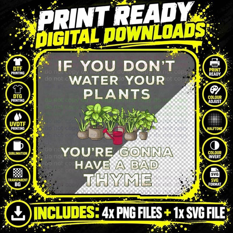 Funny Plant Pun Fun Gardening Gardener Bad Thyme Joke Png SVG Digital Bundle