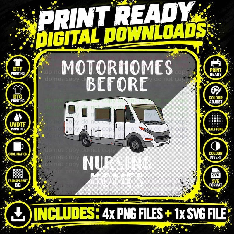 Funny RV Motorhome Gift for Seniors T-Shirt Png SVG Digital Bundle
