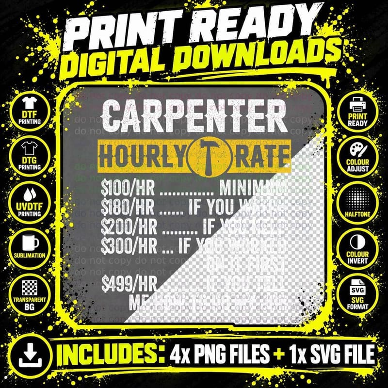 Funny Vintage Carpenter Apparel Woodworking Hourly Rate Png SVG Digital Bundle
