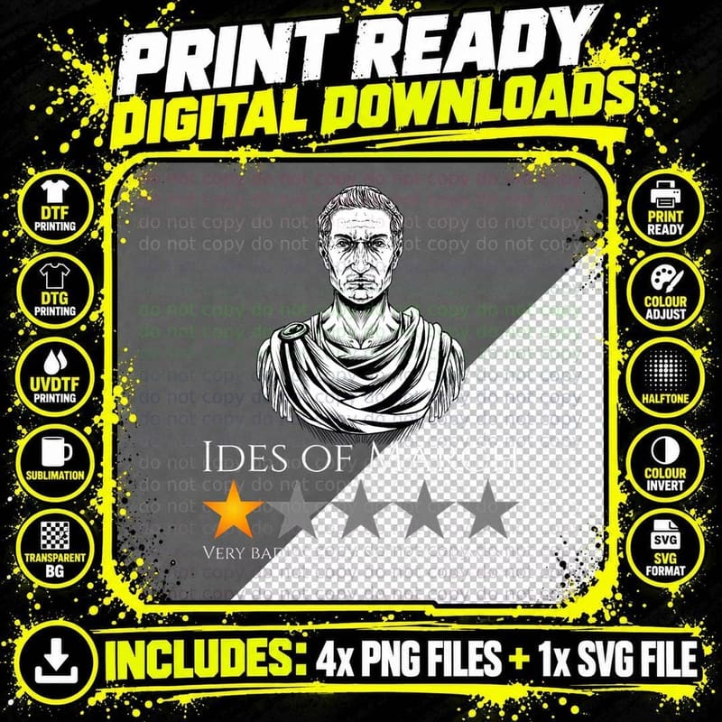 Gaius Julius Caesar - Ides of March - Ancient Rome Meme Png SVG Digital Bundle