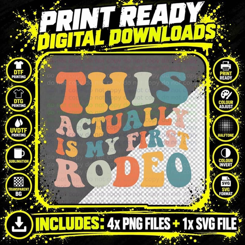 Groovy This Actually Is My First Rodeo Funny Cowboy Png SVG Digital Bundle
